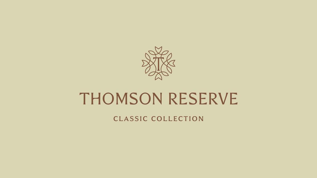 Thomson Reserve Classic Collection